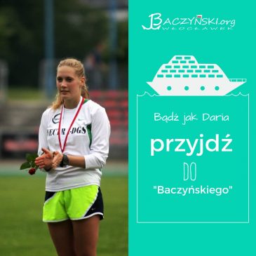 Absolwent naszą wizytówką- Daria Gawłowska (rocznik 2014); multimedalistka Mistrzostw Polski